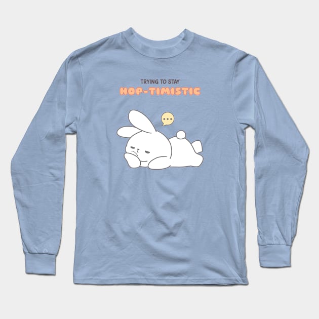 Cute Rabbit: The Hop-timistic Rabbit! Long Sleeve T-Shirt by LoppiTokki